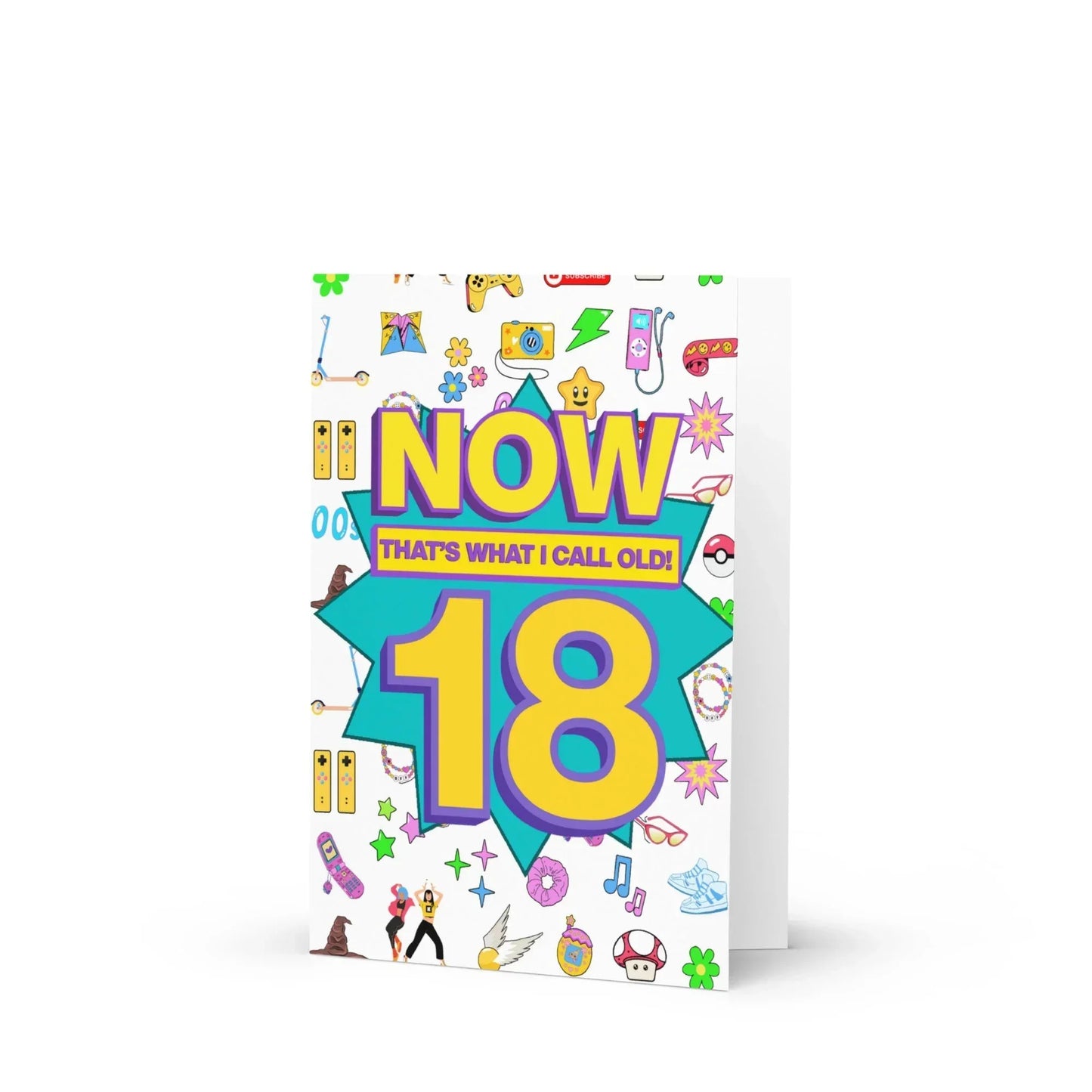 18th-birthday-card-now-thats-what-i-call-old-premium-a5-296146 - Jessie's Art Shop