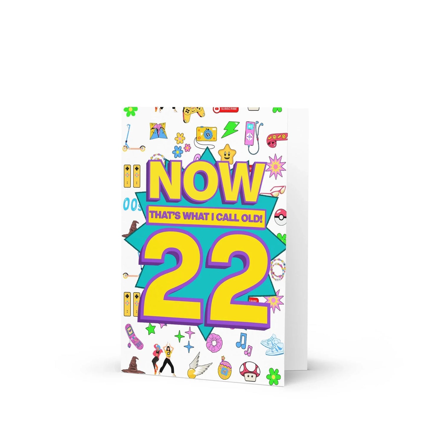 22nd Birthday Card | Now That's What I Call Old! | Premium A5 - Jessie's Art Shop