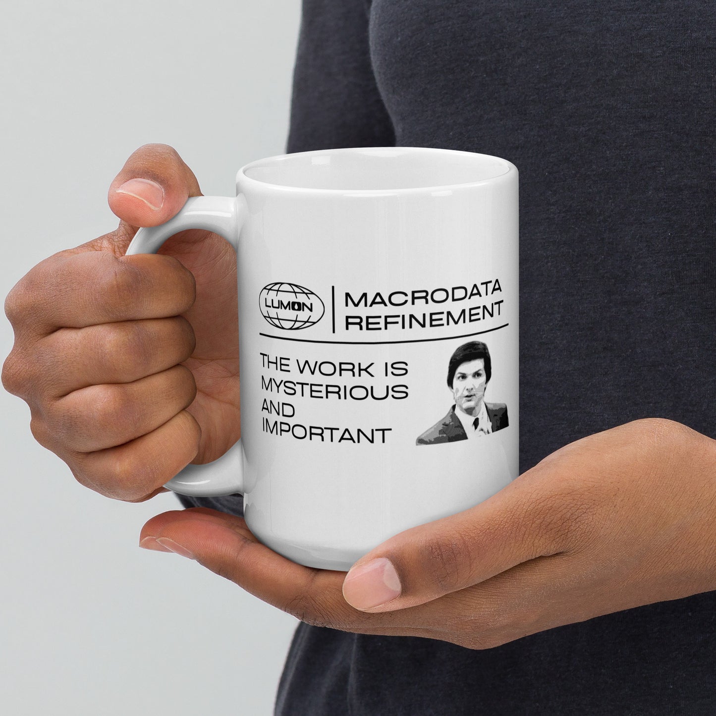 Severance Mug | The work is mysterious and important | Eco-Friendly Cup | Mark S