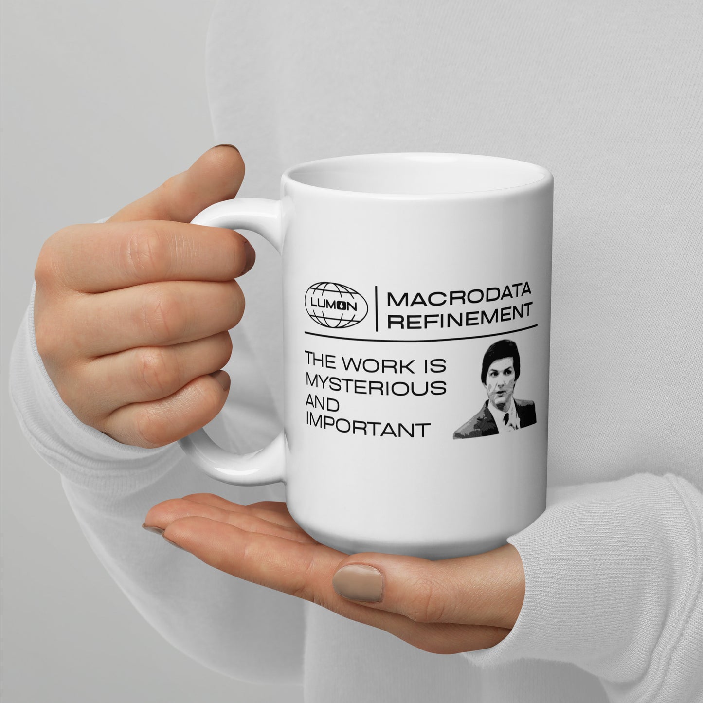 Severance Mug | The work is mysterious and important | Eco-Friendly Cup | Mark S