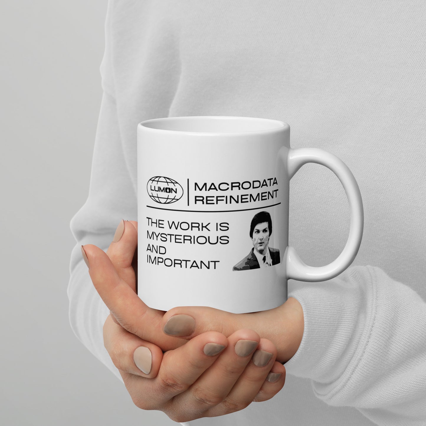 Severance Mug | The work is mysterious and important | Eco-Friendly Cup | Mark S