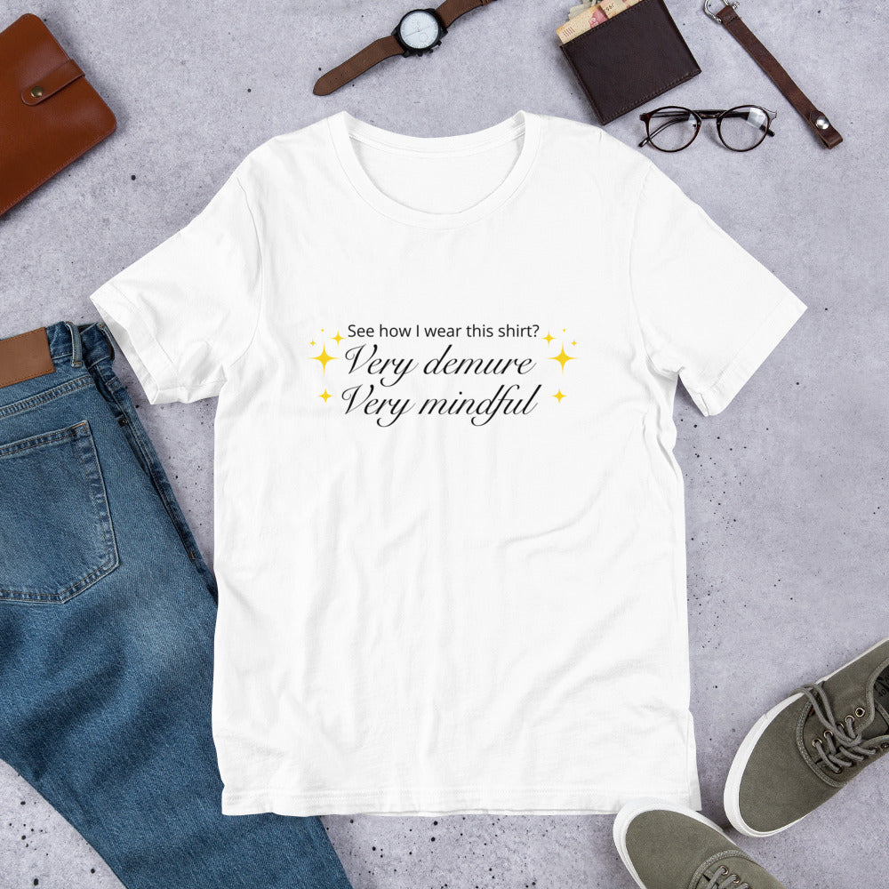 Very demure. Very mindful T-shirt | premium quality eco-friendly tee - Jessie's Art Shop