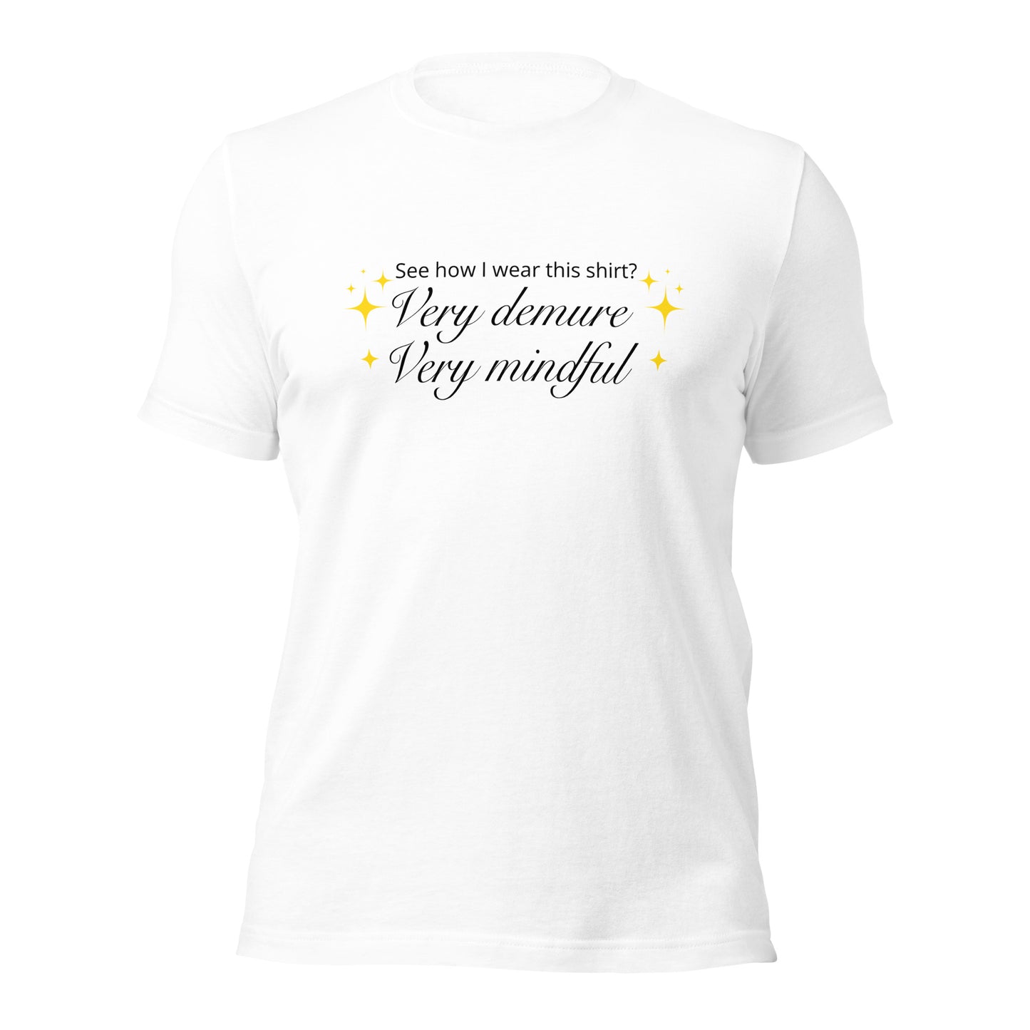 Very demure. Very mindful T-shirt | premium quality eco-friendly tee - Jessie's Art Shop