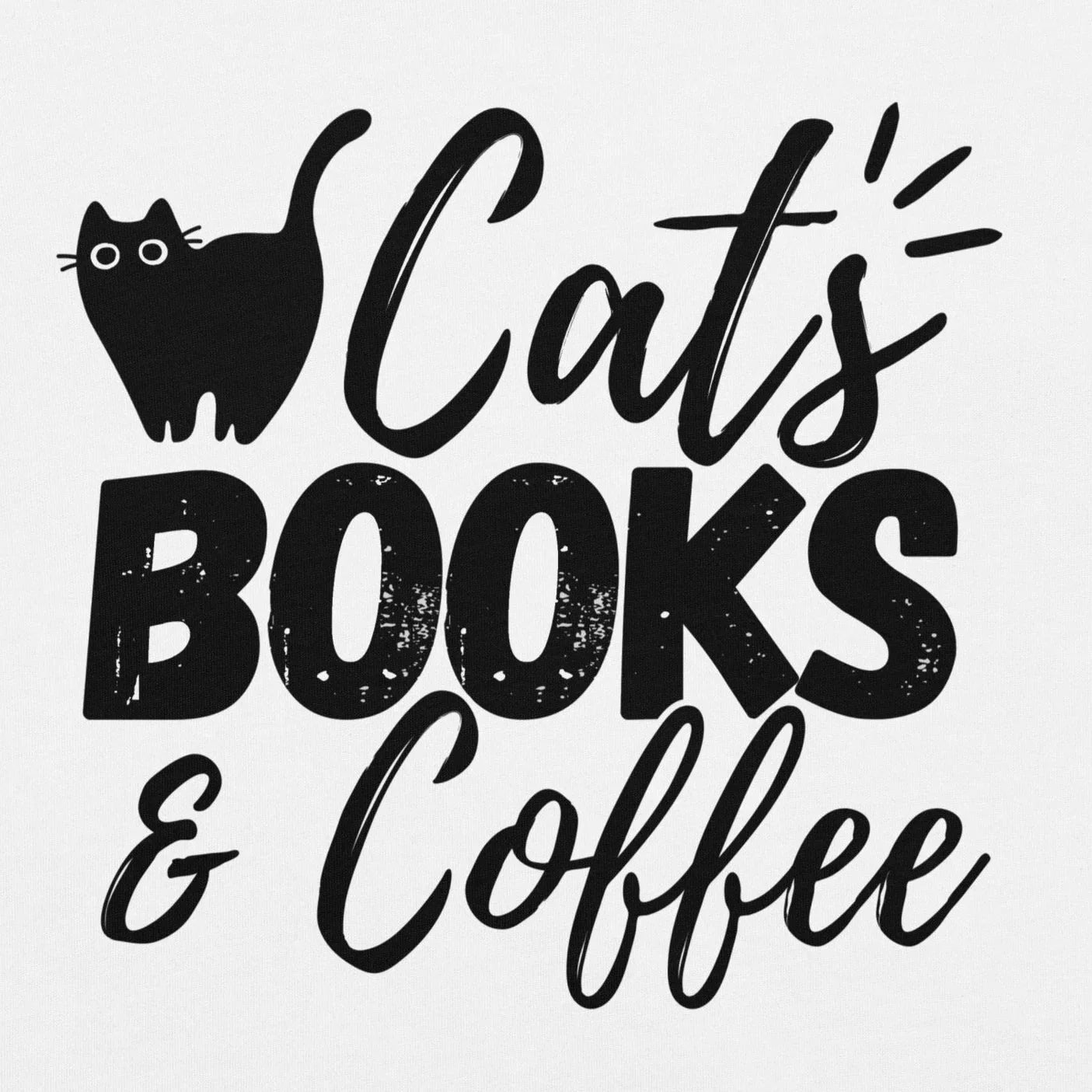 Cats books and coffee T-shirt | funny tee for cat coffee and book lovers