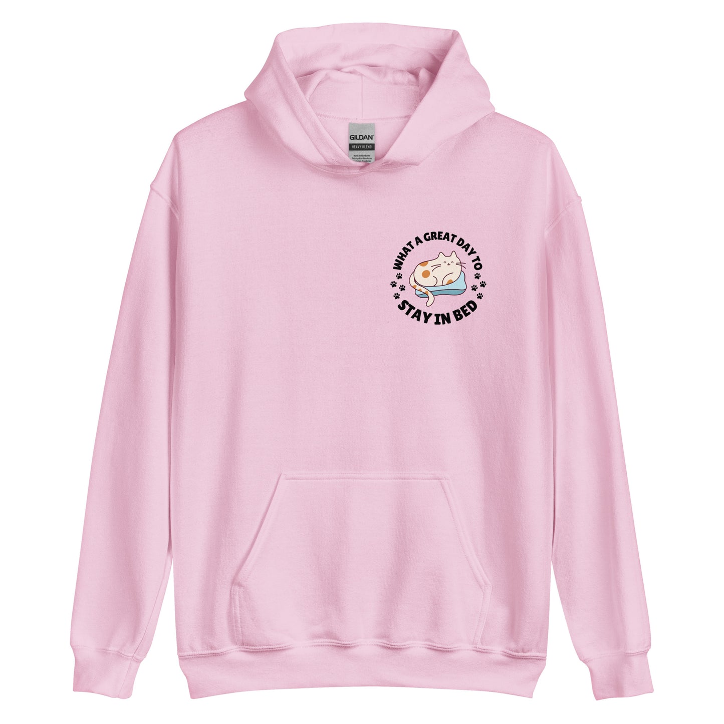 What a great day to stay in bed Hoodie | Eco friendly sustainable clothing - Jessie's Art Shop