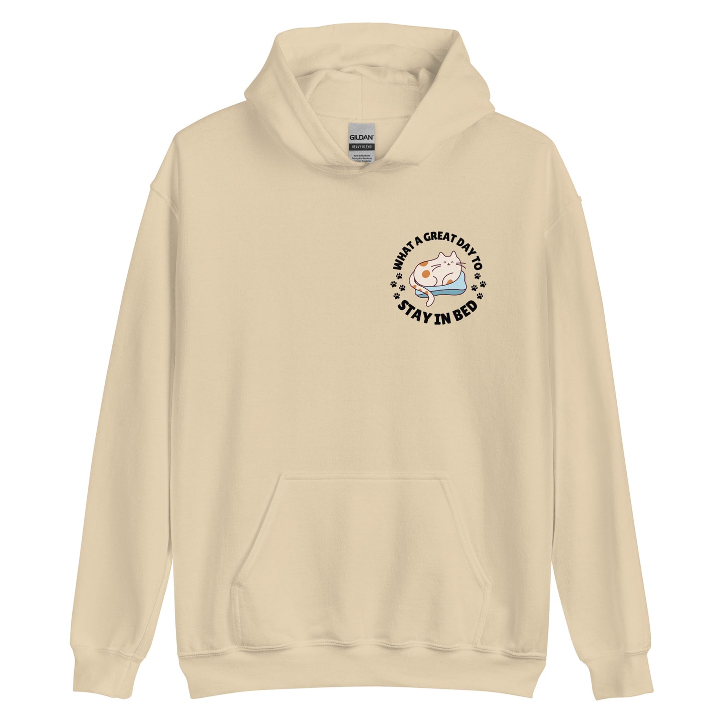 What a great day to stay in bed Hoodie | Eco friendly sustainable clothing - Jessie's Art Shop