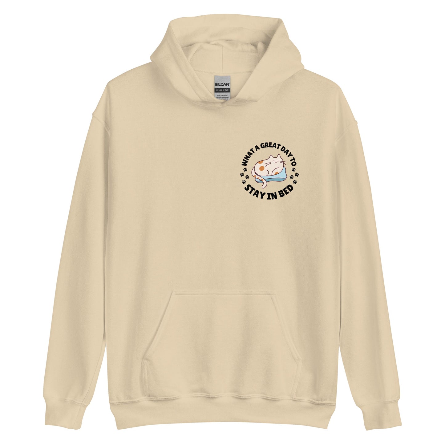 What a great day to stay in bed Hoodie | Eco friendly sustainable clothing - Jessie's Art Shop