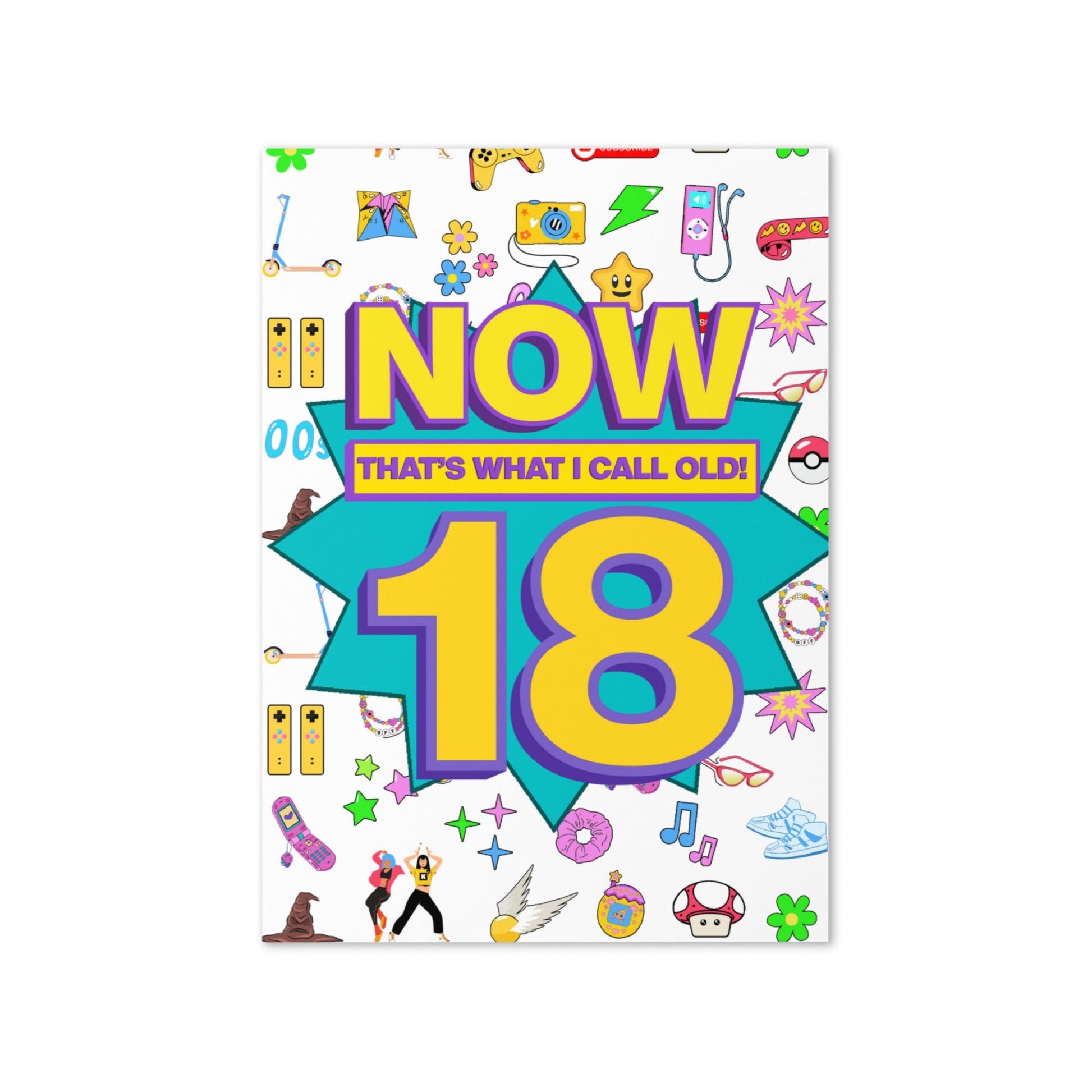 18th Birthday Card | Now That's What I Call Old! | Premium A5 - Jessie's Art Shop