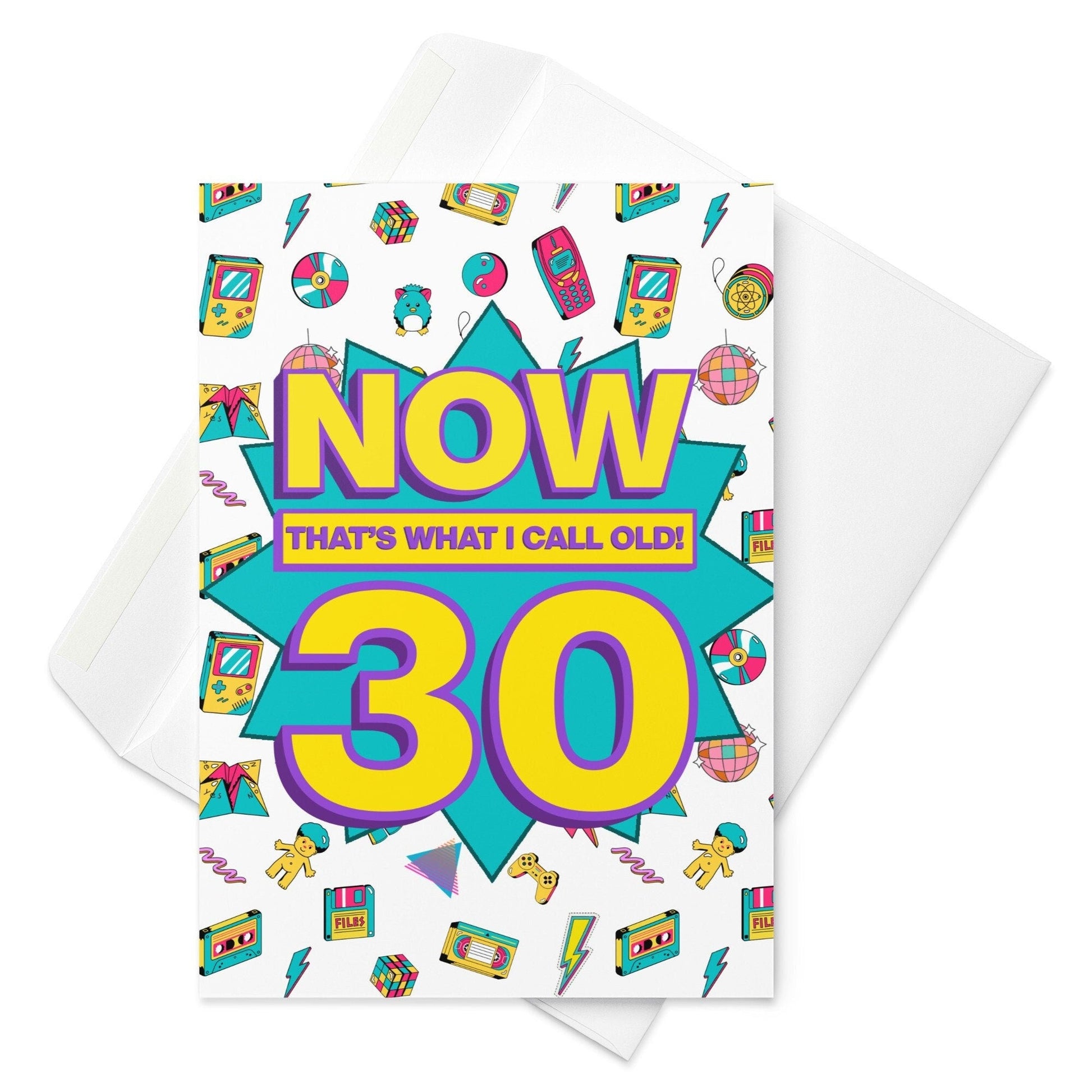 30th Birthday Card | Now That's What I Call Old! | Premium A5 - Jessie's Art Shop