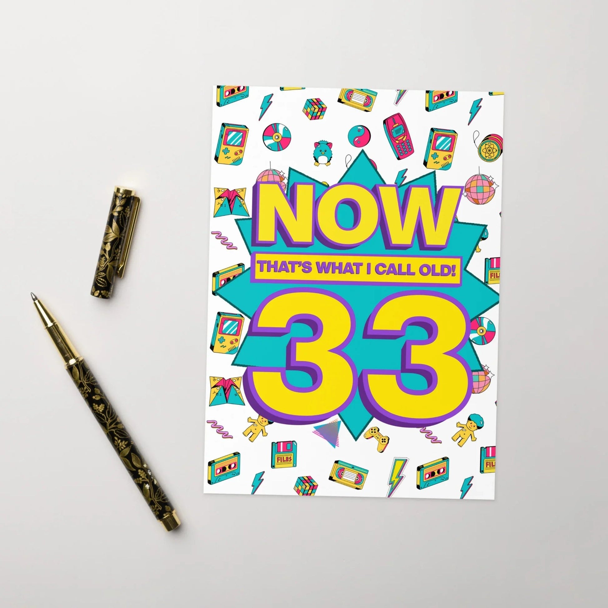 33rd Birthday Card | Now That's What I Call Old! | Premium A5 - Jessie's Art Shop