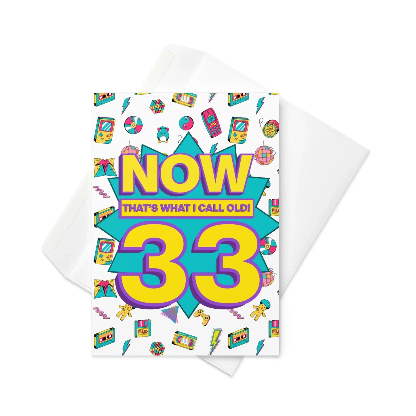 33rd Birthday Card | Now That's What I Call Old! | Premium A5 - Jessie's Art Shop