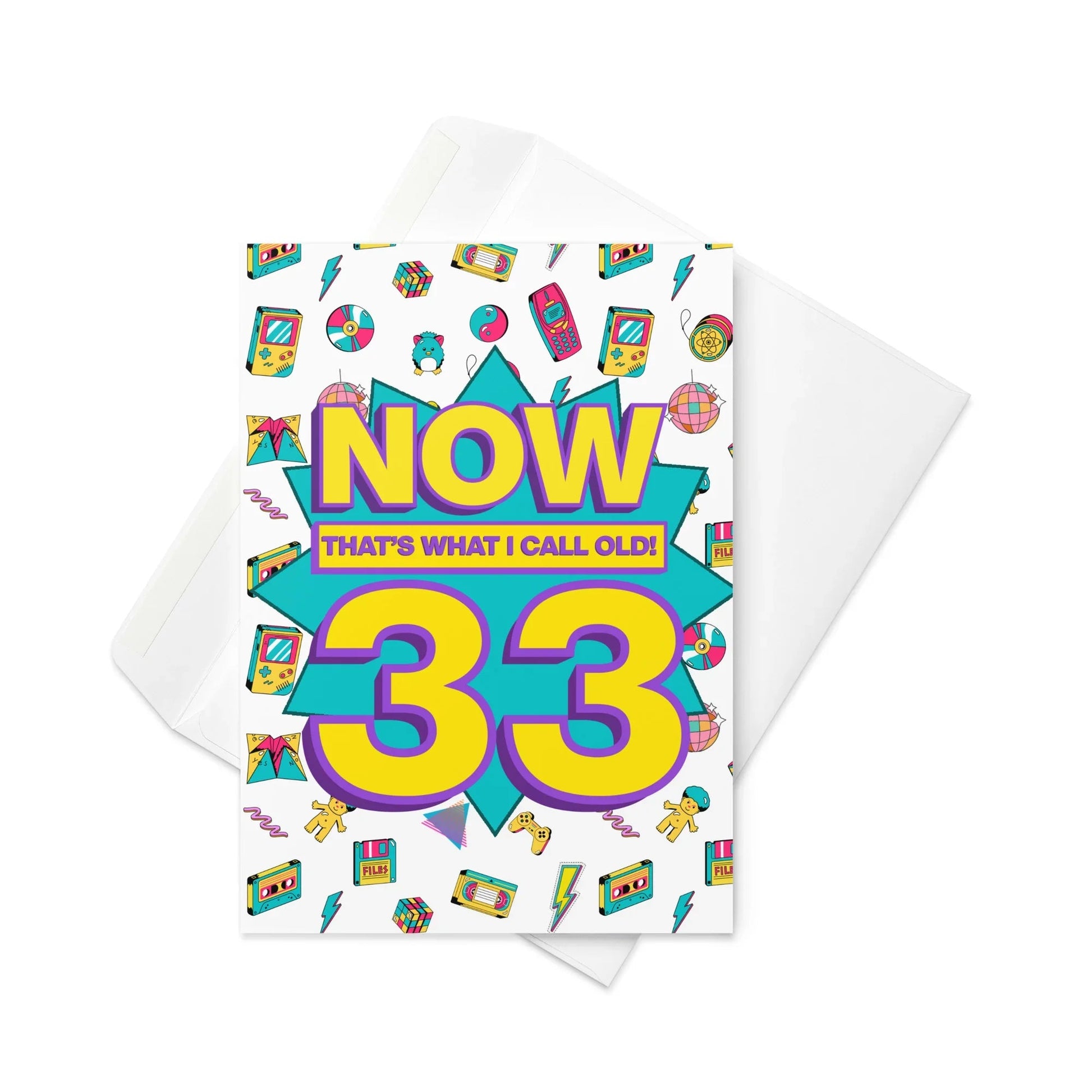 33rd Birthday Card | Now That's What I Call Old! | Premium A5 - Jessie's Art Shop