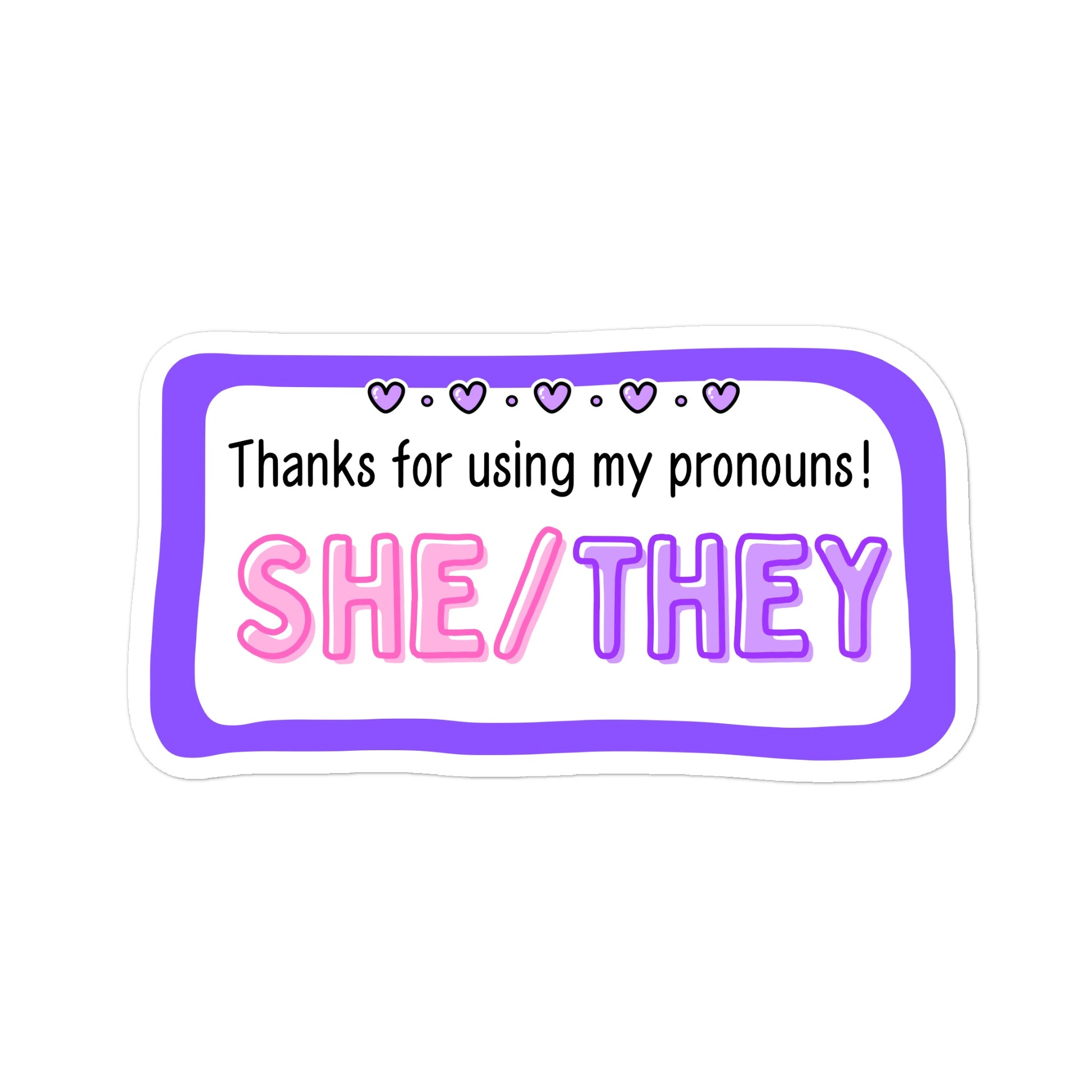 She/Her They/Them Pronouns Pride Sticker - Jessie's Art Shop