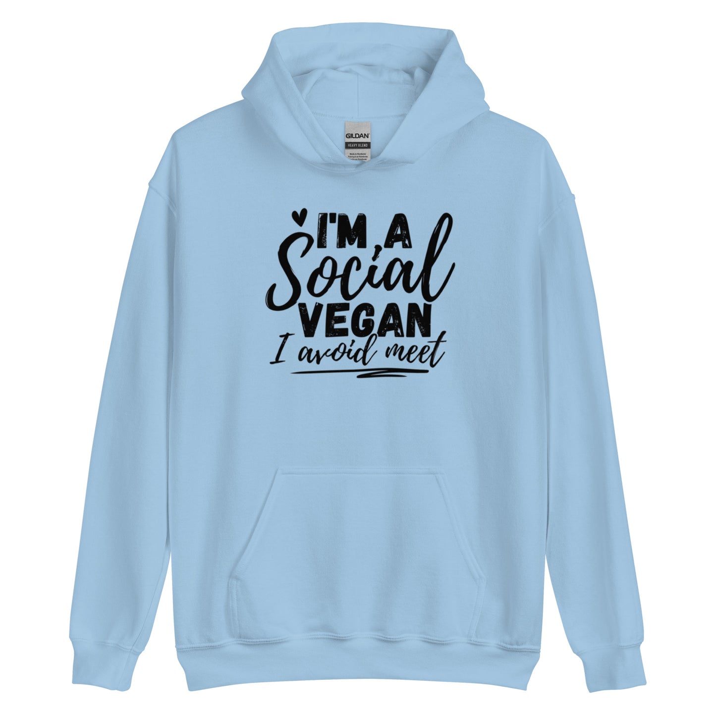 I’m a social vegan. I avoid meet Hoodie | Funny Eco friendly sustainable clothing - Jessie's Art Shop