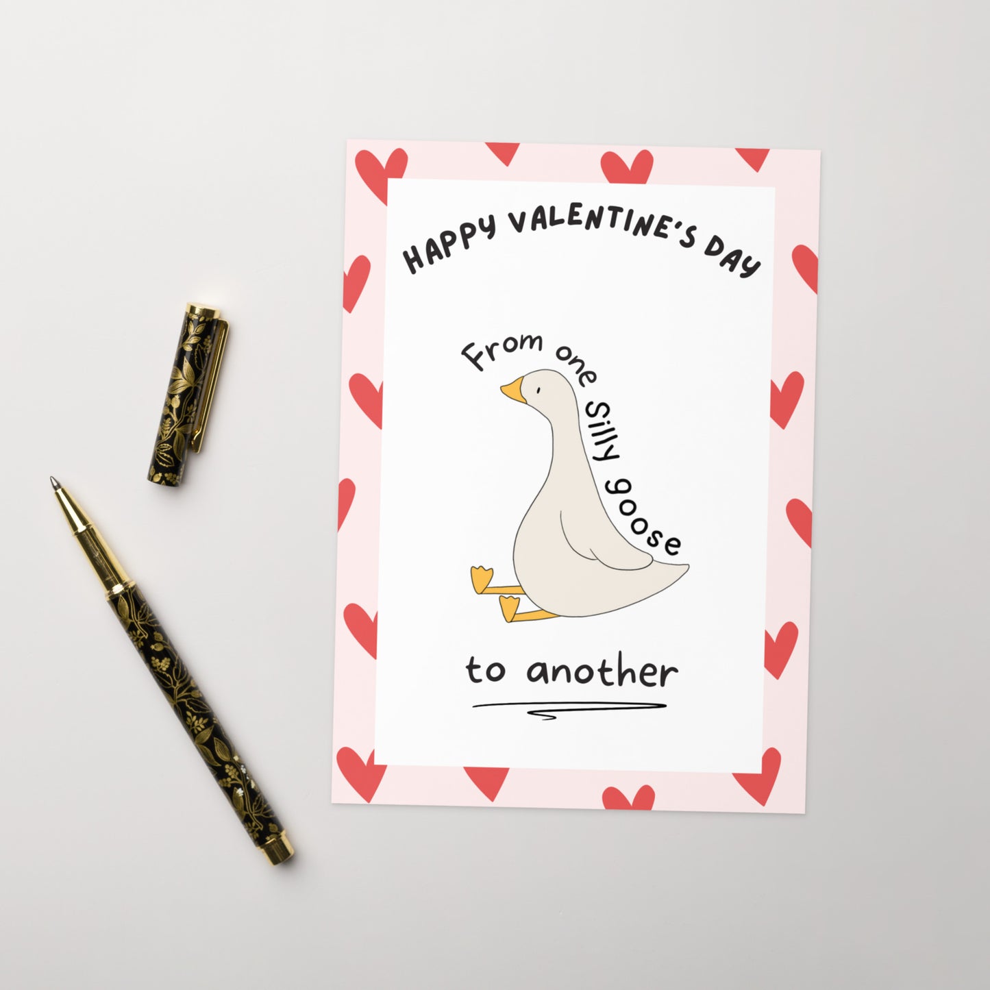 A funny Valentine’s Day card with an image of a silly goose, with the quote Happy Valentine’s Day from one silly goose to another