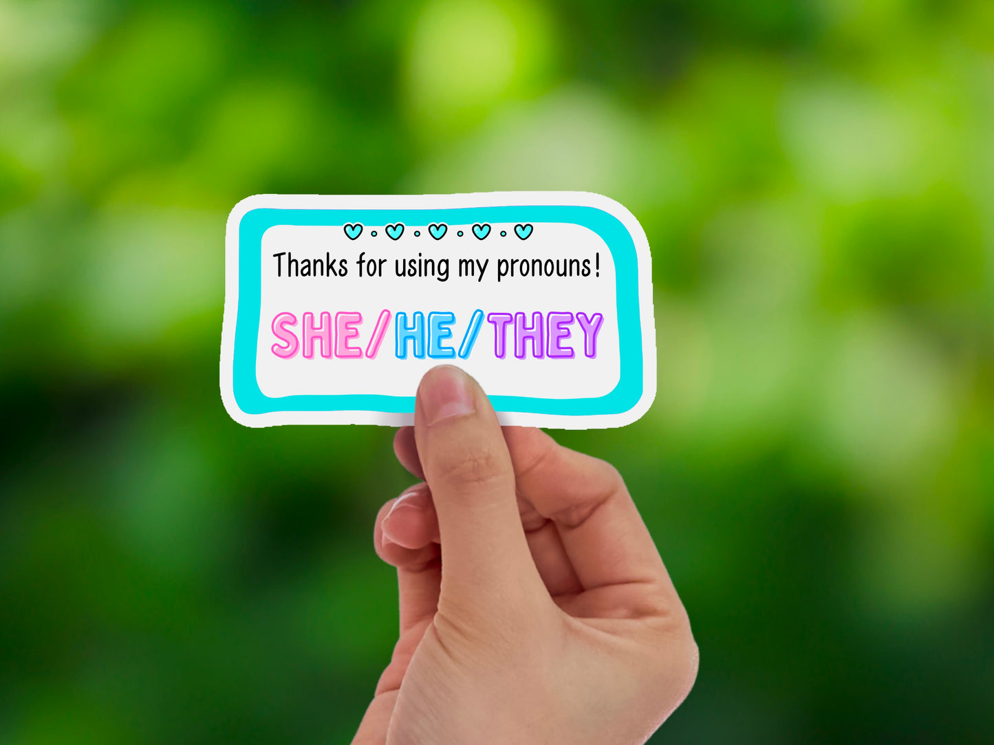 Thanks for using my pronouns sticker | she he they them | LGBTQ+ queer decals