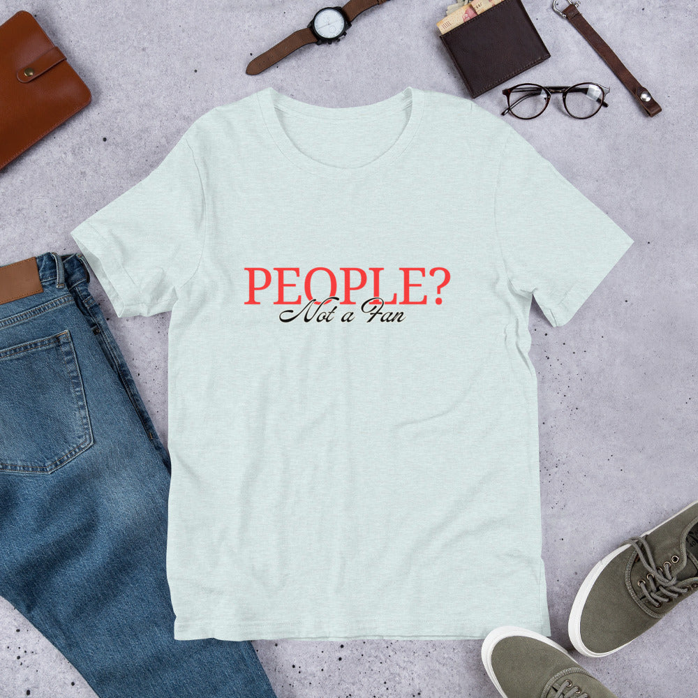 People? Not a fan T-shirt | premium quality eco-friendly tee | funny gift for introverts