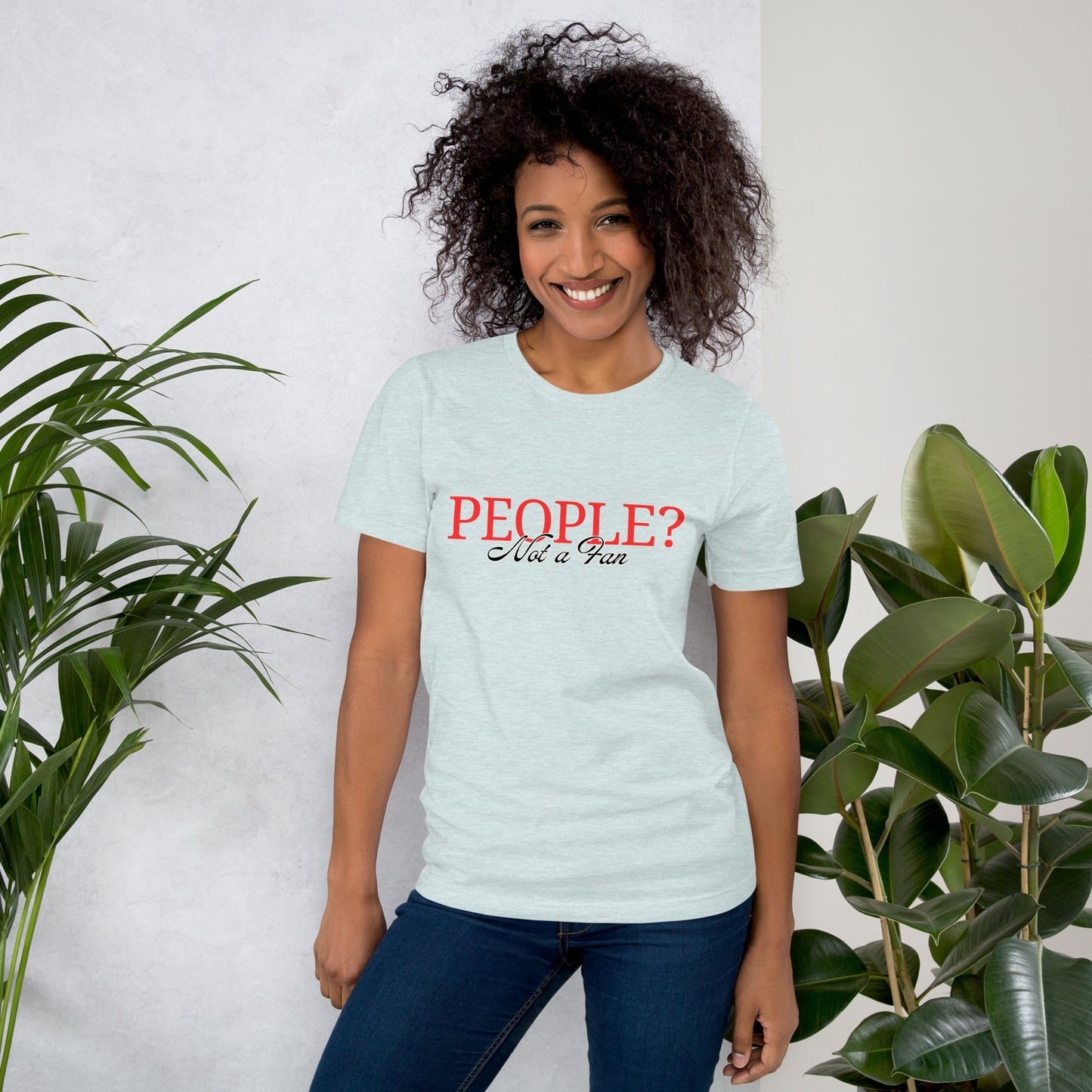 People? Not a fan T-shirt | premium quality eco-friendly tee | funny gift for introverts