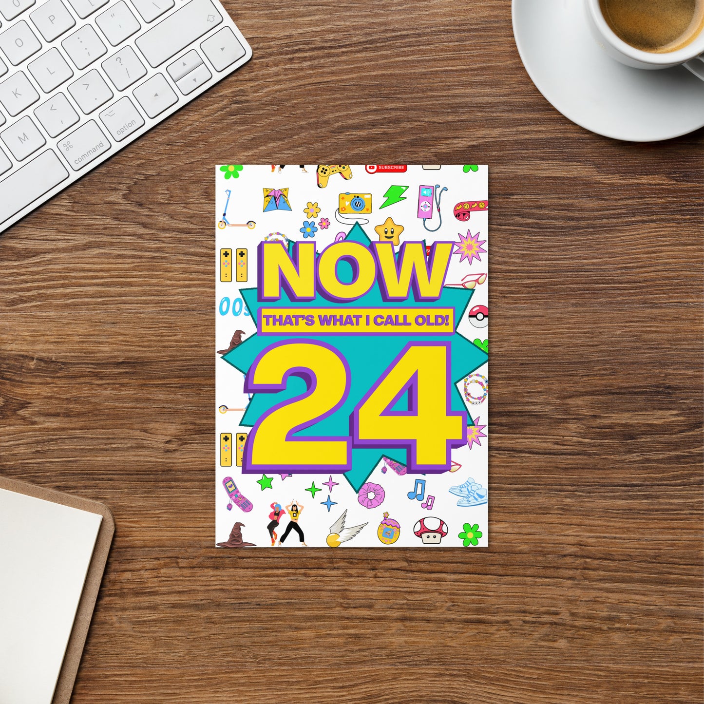 24th Birthday Card | Now That's What I Call Old! | Premium A5