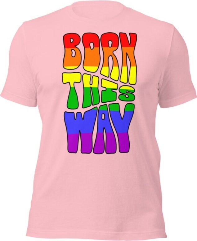 Born This Way Pride T-Shirt | Rainbow Flag Colours | Premium Eco Tee - Jessie's Art Shop