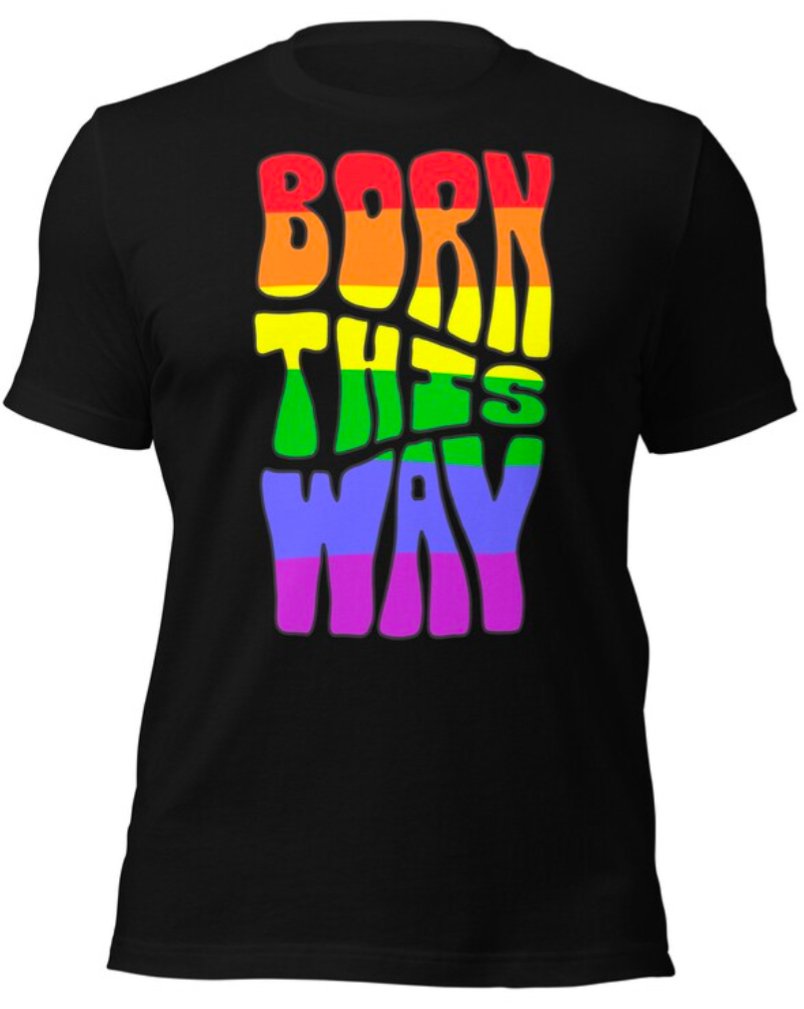 Born This Way Pride T-Shirt | Rainbow Flag Colours | Premium Eco Tee - Jessie's Art Shop