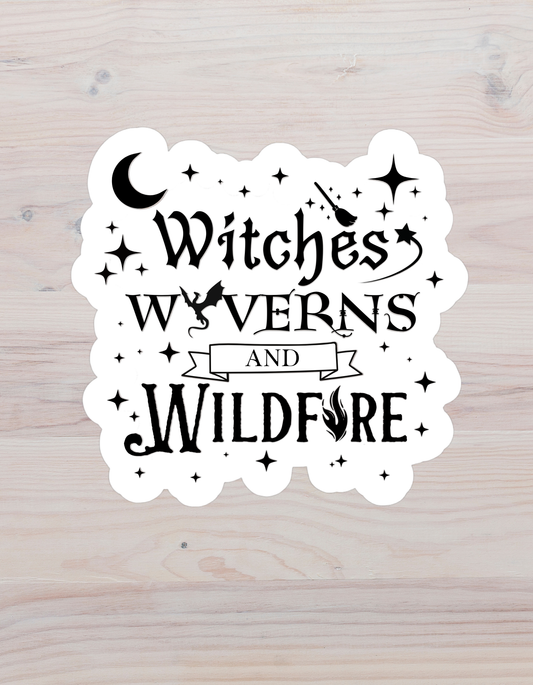 Witches Wyverns and Wildfire sticker Throne of Glass merch| fantasy and Halloween | premium gloss eco vinyl
