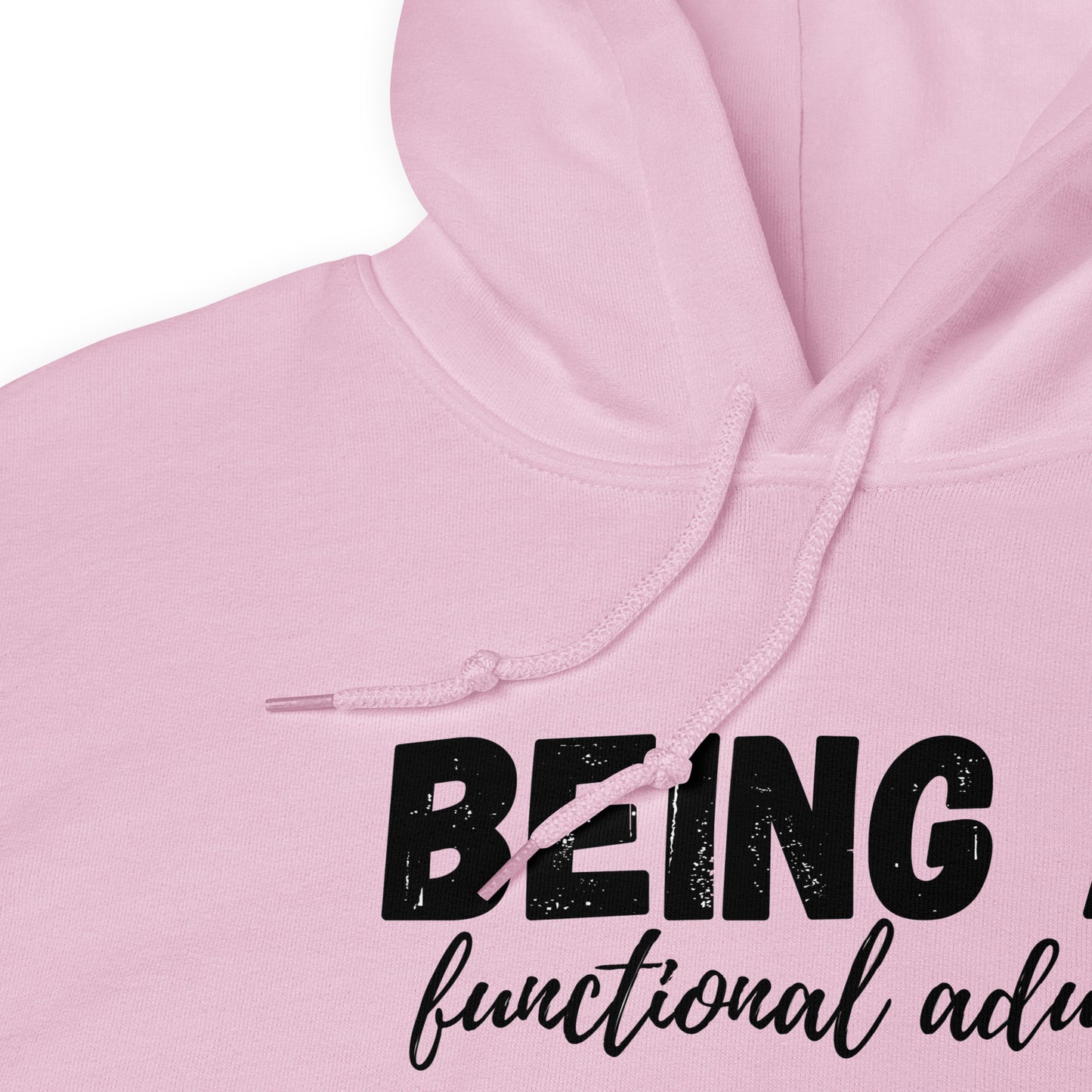 Being a Functional Adult Hoodie | Funny Eco friendly sustainable clothing - Jessie's Art Shop