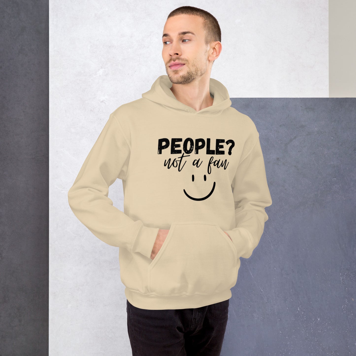 People? Not a fan Hoodie | Funny Eco friendly sustainable clothing - Jessie's Art Shop