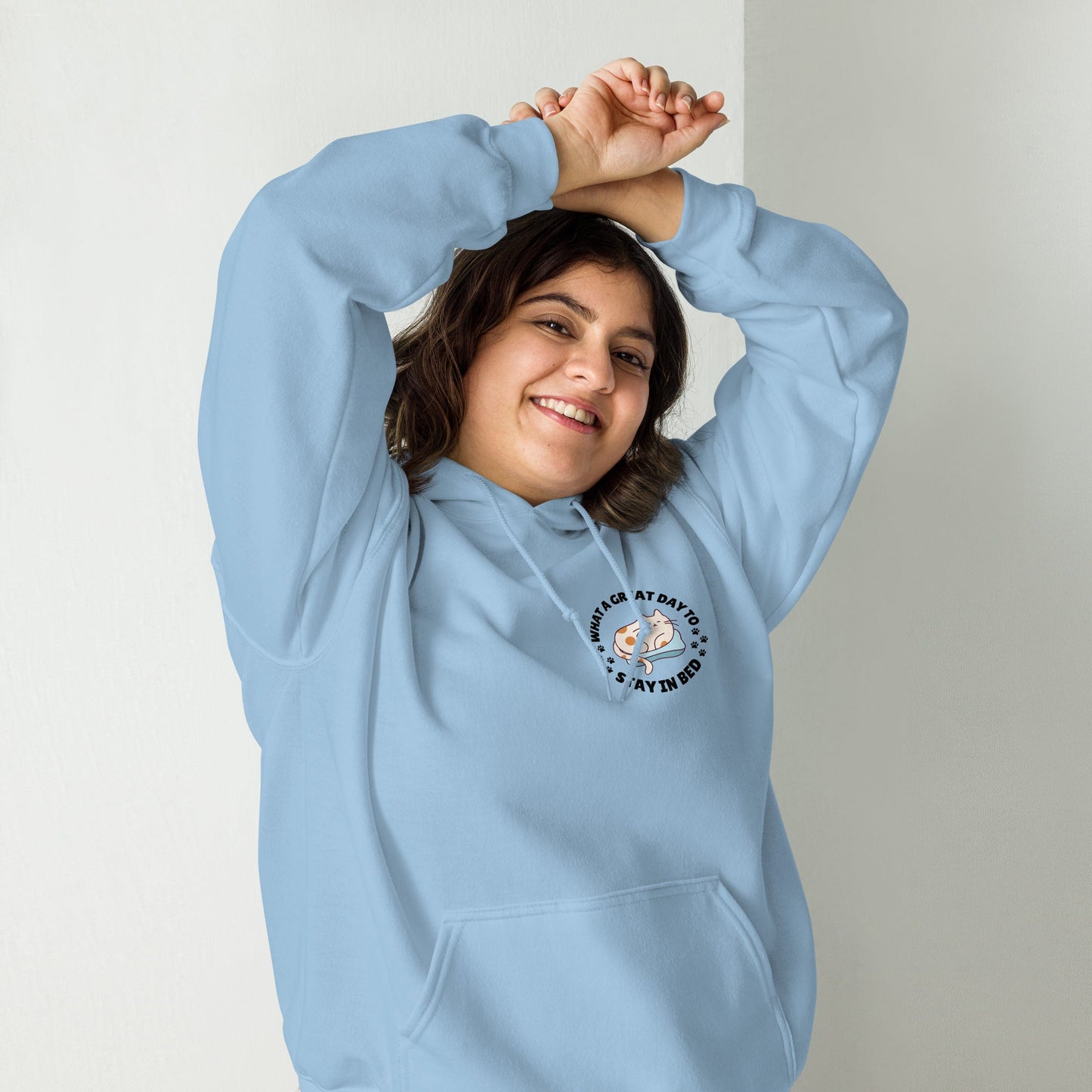 What a great day to stay in bed Hoodie | Eco friendly sustainable clothing - Jessie's Art Shop